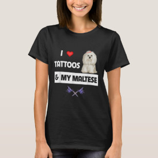 Ich Liebe Tattoos und mein maltesischer Hund Malti T-Shirt