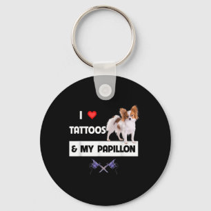 Ich Liebe Tattoos und mein Papillon Hund Mama Vate Schlüsselanhänger