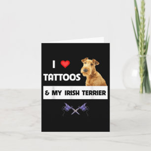 Ich Liebe Tattoos und meine irische Terrier Hund M Karte