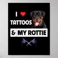 Ich Liebe Tattoos und meine Rottie Rottweiler Hund