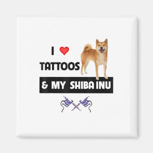 Ich Liebe Tattoos und meine Shiba Inu Hund Mama Va Magnet