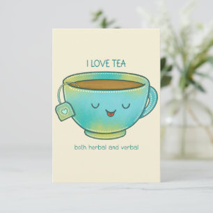 Ich liebe Tee, sowohl Kräutertee als auch verbalen Dankeskarte