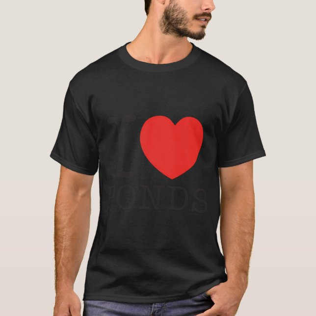 Ich liebe Teiche T-Shirt (Vorderseite)
