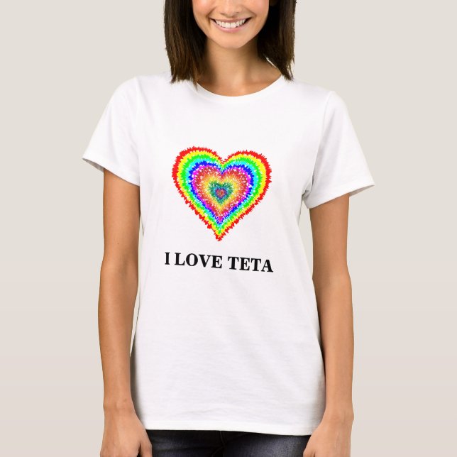 Ich Liebe Teta Womans T - Shirt (Vorderseite)