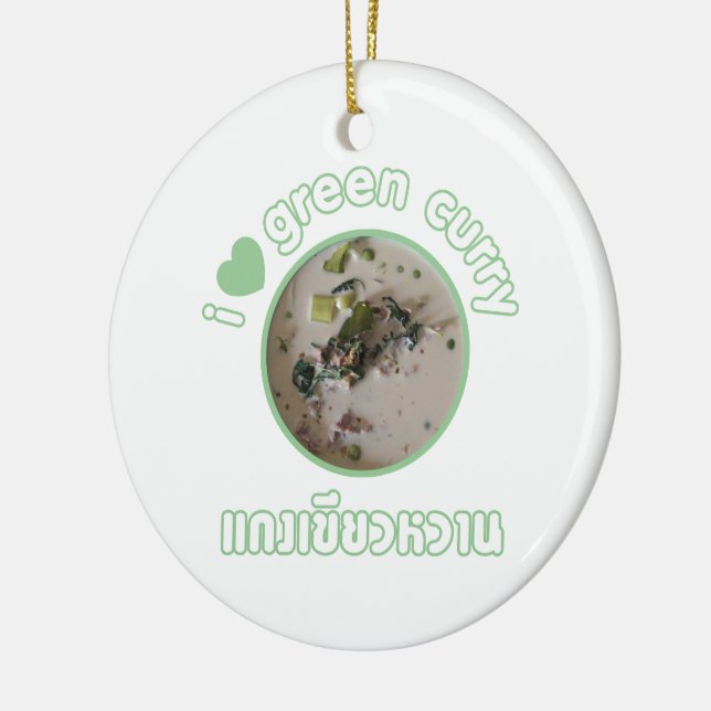 Ich Liebe Thai Green Curry ... Thailand Street Foo Keramikornament (Links)