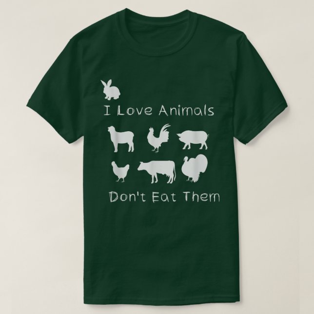 Ich Liebe Tiere, die ich nicht esse, lustige Veget T-Shirt (Design vorne)