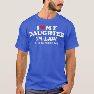 Ich Liebe Töghterinlaw T-Shirt