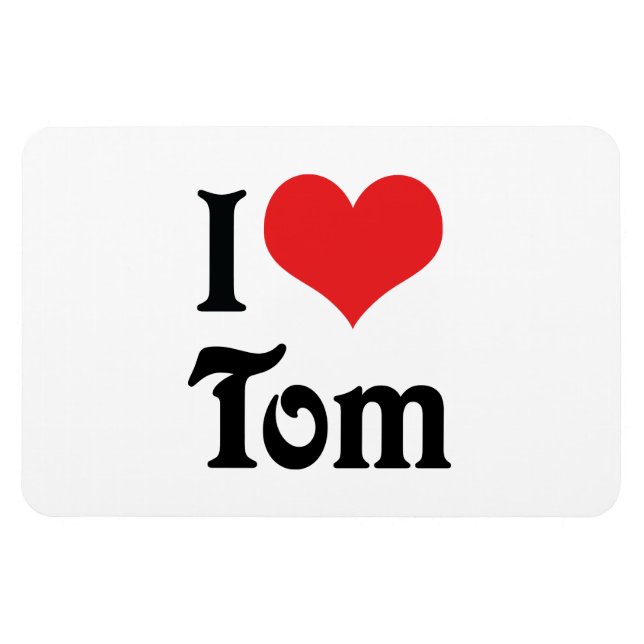 Ich Liebe Tom Magnet (Horizontal)