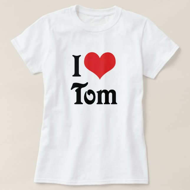 Ich Liebe Tom T-Shirt (Design vorne)