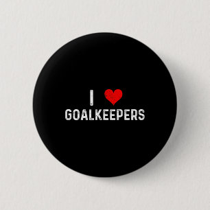 Ich liebe Torhüter - Herz Torwart Fußball Rugby Fi Button