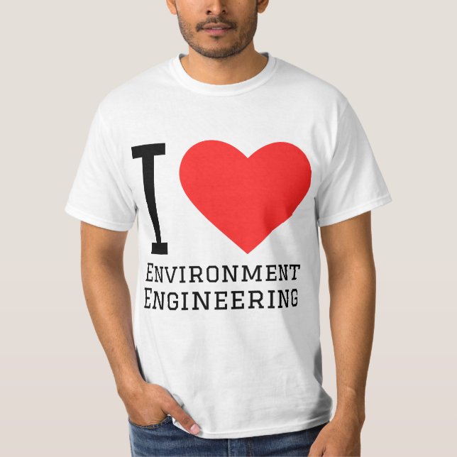 Ich liebe Umwelttechnik  T-Shirt (Vorderseite)