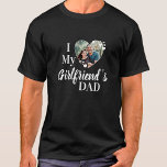 Ich Liebe Vater von My Girlfriend Foto T - Shirt<br><div class="desc">Du weißt, du musst an Papa vorbeikommen, um zur Tochter zu kommen! Geben Sie Ihrem Freund dieses Valentinstag das perfekte Geschenk mit diesem lustigen Shirt! Ein Muss für jede Freundin, Freund, Vater Tochter haben! Eine lustige Drehung auf meiner Liebe My Girlfriend, dieses Shirt Zitat "I Liebe My Girlfriend's Vater" ......</div>