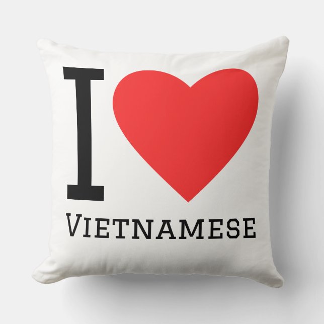 Ich liebe Vietnamesisch Kissen (Vorderseite)