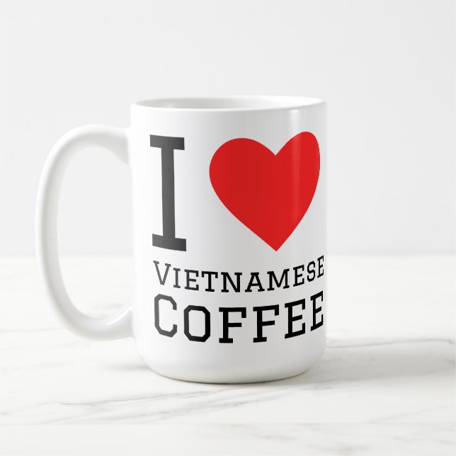 Ich liebe vietnamesischen Kaffee Kaffeetasse (Links)