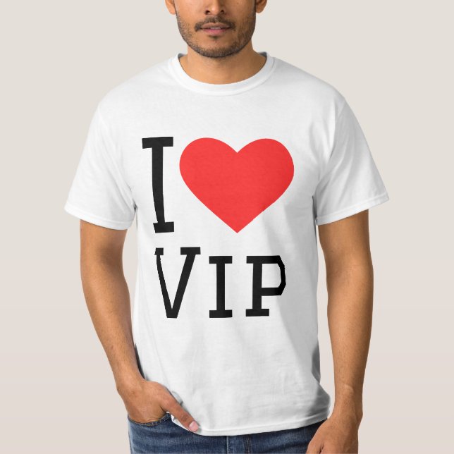Ich liebe Vip T-Shirt (Vorderseite)