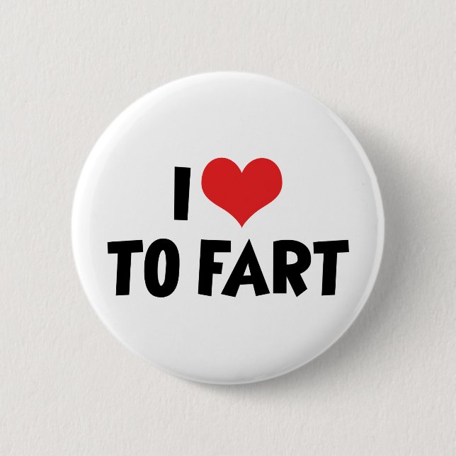 Ich Liebe von Herz zu Furz Button (Vorderseite)