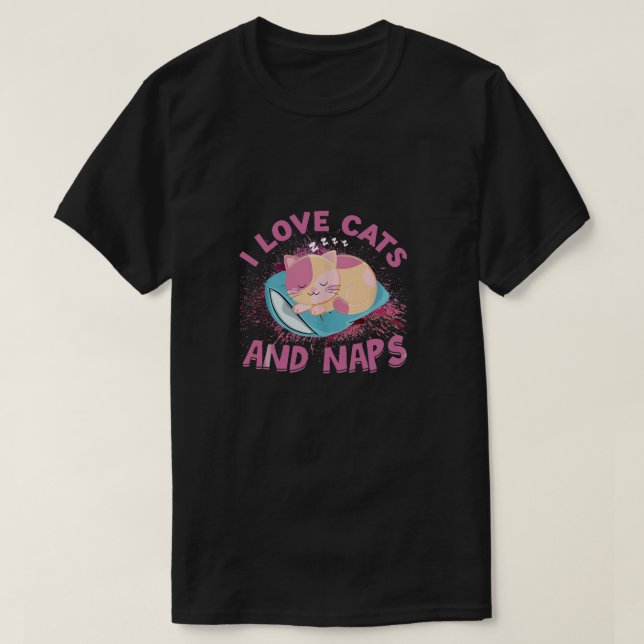Ich Liebe von Katzen und Nickerchen T-Shirt (Design vorne)