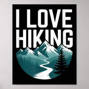 Ich liebe Wandern Berg Abenteuer Natur _1 Poster