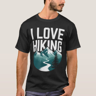 Ich liebe Wandern Berg Abenteuer Natur _1 T-Shirt