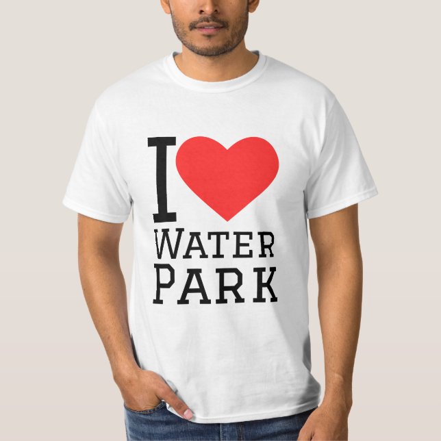 Ich liebe Wasserpark T-Shirt (Vorderseite)