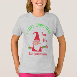 Ich Liebe Weihnachten mit Mitgefühl HoHoHo! T-Shirt