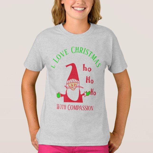 Ich Liebe Weihnachten mit Mitgefühl HoHoHo! T-Shirt (Vorderseite)