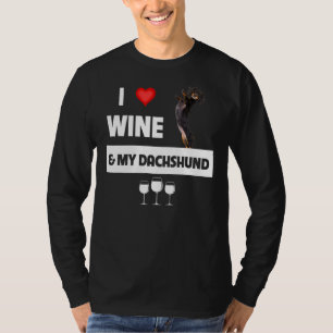 Ich Liebe Wein und meine Dackel Mama Vater trinken T-Shirt