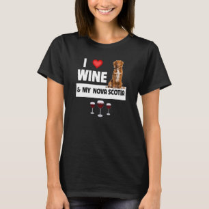 Ich Liebe Wein und My Nova Scotia Duck Dog Mama Va T-Shirt