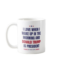 Ich Liebe, wenn ich Weckte auf .. Und Trump ist Pr