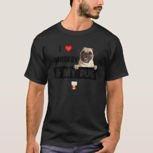 Ich liebe Whiskey und meine Pug-Mutter Vater Hund T-Shirt