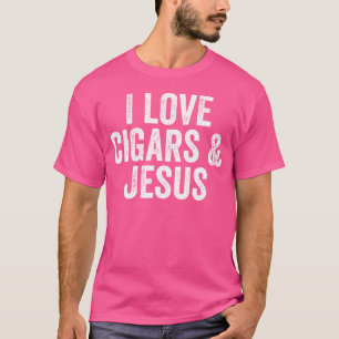 Ich liebe Zigarren Jesus Cool Christlicher Raucher T-Shirt