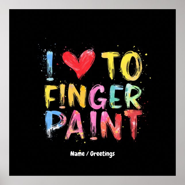 Ich Liebe zu Finger Paint Niedlich & Funny Valenti Poster (Vorne)