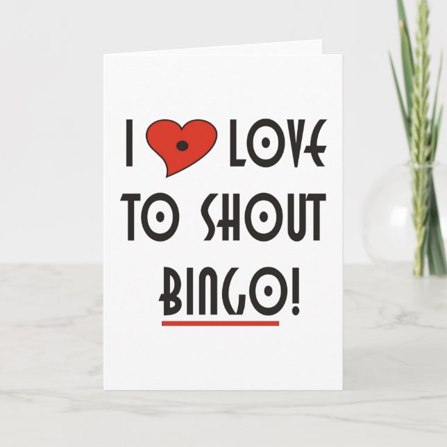 Ich Liebe zu Shout Bingo Karte (Vorderseite)