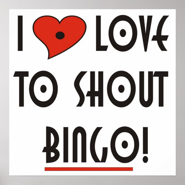 Ich Liebe zu Shout Bingo Poster (Vorne)