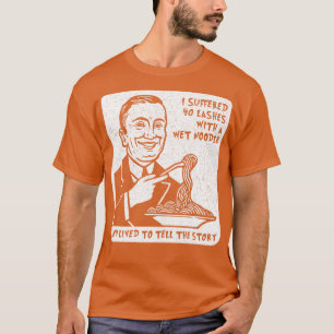 Ich litt an 40 Lashes mit einem Nassnudel T-Shirt