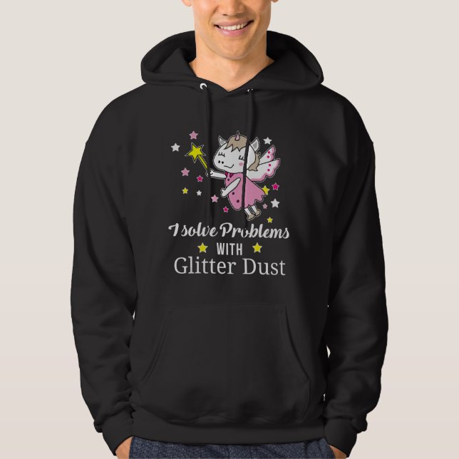 Ich löse Probleme mit Glitzer-Staub-Einhorn-Redewe Hoodie (Vorderseite)