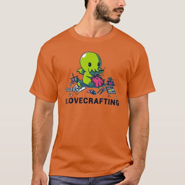 Ich Lovecrafting Freund T-Shirt (Vorderseite)