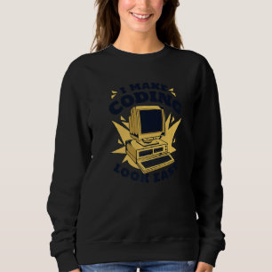 Ich mache Codierung leicht aussehend Ingenieur Cod Sweatshirt