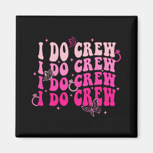 Ich mache Crew Braut Squad Brautjungfer Retro Jung Magnet
