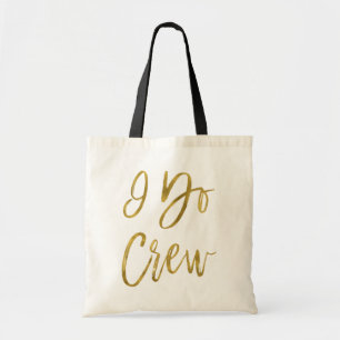 Ich mache Crew Imitats Gold Foil Hochzeitsfeier Tragetasche