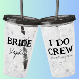 Ich mache Crew Junggesellinnenabschied Brautname Acryltrinkbecher