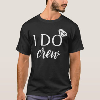 Ich mache Crew-Matching Hochzeit und Junggesellinn T-Shirt