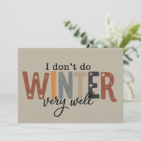 Ich mache den Winter nicht sehr gut Gemütliche Jah