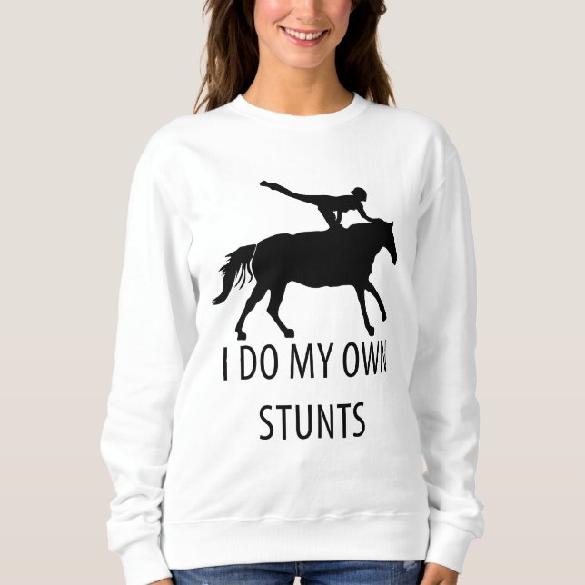 Ich mache eigene Stunts Vaulting Horseriding Sweatshirt (Vorderseite)