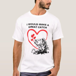 ICH MACHE EINE GROSSE FANG-Liebe Fischen T-Shirt