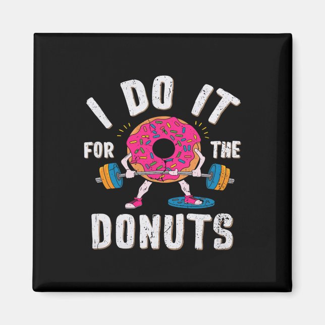 Ich mache es für das Donuts Workout Magnet (Vorne)