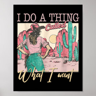 Ich mache etwas, das ich will, Vintage Western Co Poster