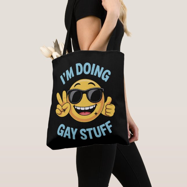 Ich mache Gay Stuff Meme Funny LGBTQ Pride (Von Nahem)