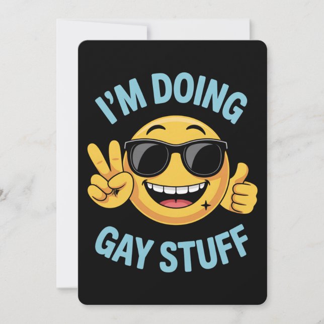 Ich mache Gay Stuff Meme Funny LGBTQ Pride Einladung (Vorderseite)