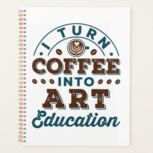 Ich mache Kaffee in Bildung Art Teacher Planer (Vorderseite)